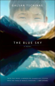Title: Blue Sky, Author: Galsan Tschinag