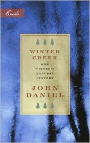 Winter Creek: One Writer's Natural History