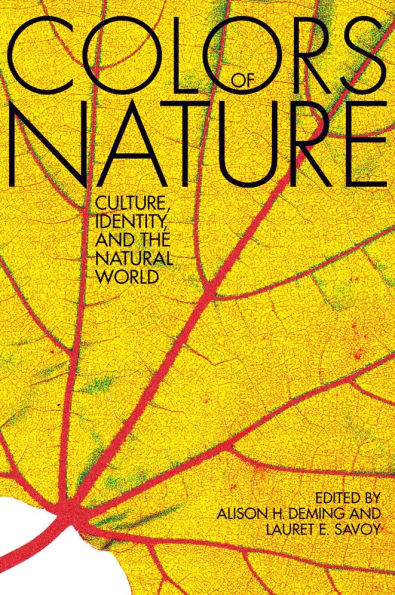 the Colors of Nature: Culture, Identity, and Natural World