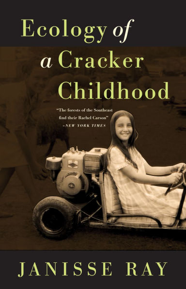 Ecology of a Cracker Childhood: 15th Anniversary Edition