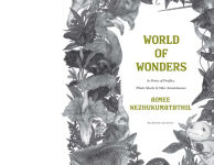 Alternative view 3 of World of Wonders: In Praise of Fireflies, Whale Sharks, and Other Astonishments (B&N Book of the Year)