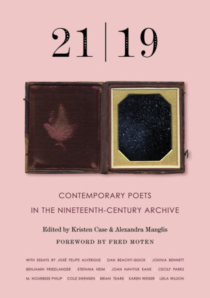 21 19: Contemporary Poets the Nineteenth-Century Archive