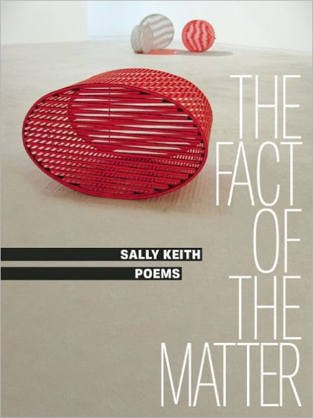 the Fact of Matter: Poems