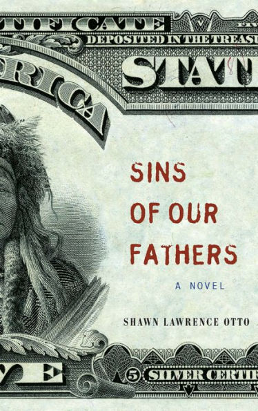 Sins of Our Fathers: A Novel