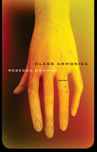 Title: Glass Armonica, Author: Rebecca Dunham