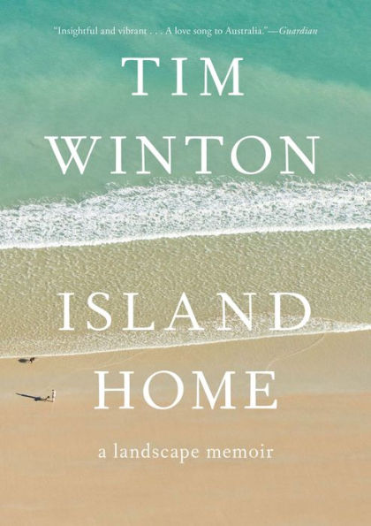 Island Home: A Landscape Memoir