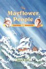 The Mayflower People; Triumphs and Tragedies