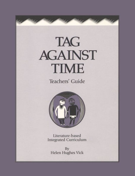 Tag Against Time Teacher's Guide