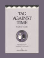 Tag Against Time Teacher's Guide