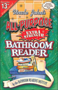 Title: Uncle John's All-Purpose Extra Strength Bathroom Reader (Bathroom Readers Series), Author: Bathroom Readers