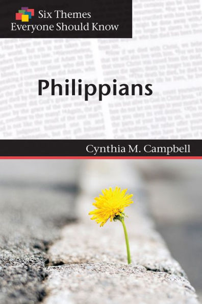 Six Themes Philippians Everyone Should Know