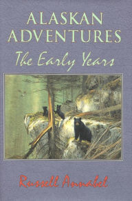 Title: Alaskan Adventures, Author: Russell Annabel