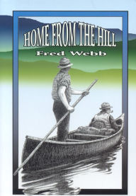 Title: Home From the Hill, Author: Fred Webb