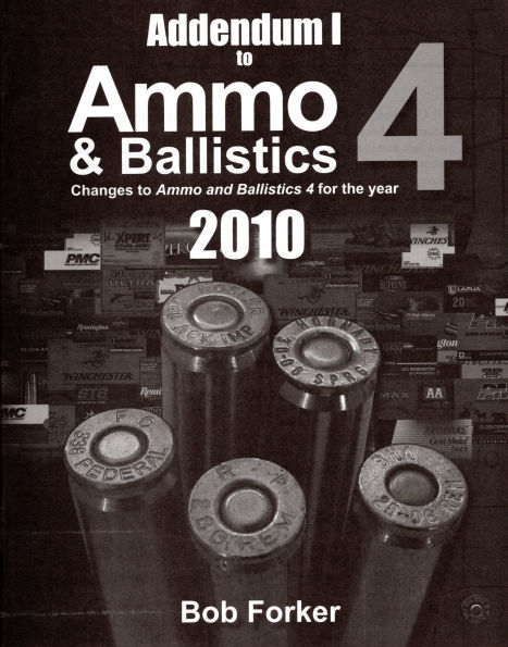 Addendum 1 to Ammo & Ballistics 4 2010, sc
