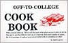 Title: Off-to-College Cookbook, Author: B. Layton