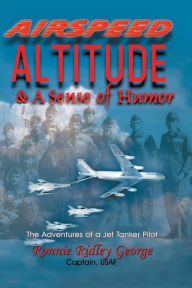 Title: Airspeed Altitude: A Sense of Humor, Author: Ronnie Ridley George