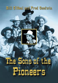 Title: The Sons of the Pioneers, Author: Bill O'Neal