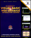 Visual Basic Web Database Interactive Course