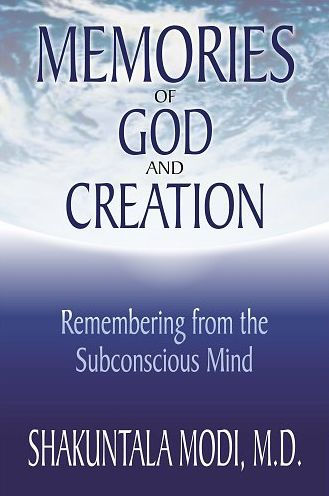 Memories of God and Creation: Remembering from the Subconscious Mind