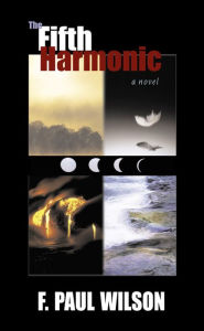Title: The Fifth Harmonic, Author: F. Paul Wilson