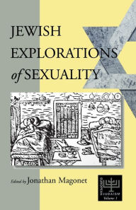 Title: Jewish Explorations of Sexuality, Author: Jonathan Magonet