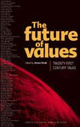 The Future of Values: 21st-Century Talks / Edition 1