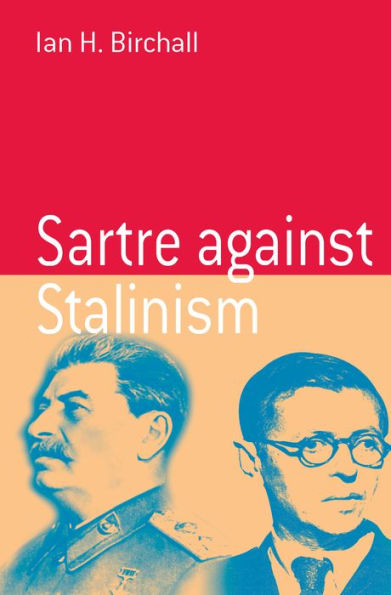 Sartre Against Stalinism / Edition 1