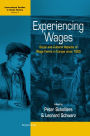 Experiencing Wages: Social and Cultural Aspects of Wage Forms in Europe since 1500