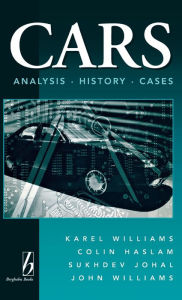Title: Cars: Analysis, History, Cases / Edition 1, Author: Karel Williams