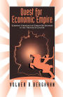 The Quest for Economic Empire