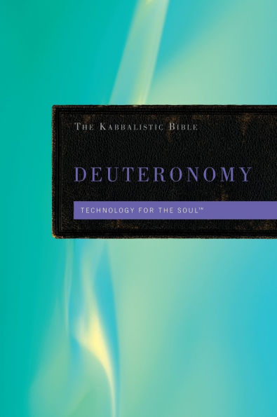 Kabbalistic Bible - Deuteronomy