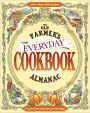 The Old Farmer's Almanac Everyday Cookbook