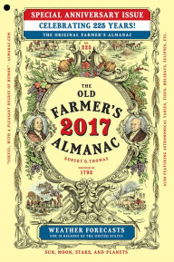 Title: The Old Farmer's Almanac 2017: Special Anniversary Edition, Author: Old Farmer's Almanac