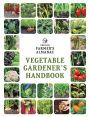 The Old Farmer's Almanac Vegetable Gardener's Handbook: A Gift for the Gardening Lover