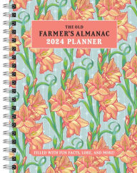 Download free french textbooks The 2024 Old Farmer's Almanac Planner by Old Farmer's Almanac 9781571989659 (English Edition)