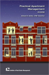 Title: Practical Apartment Management, Author: Edward Kelley