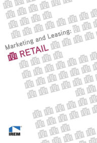 Title: Marketing and Leasing: Retail, Author: Suzanne Hausknecht