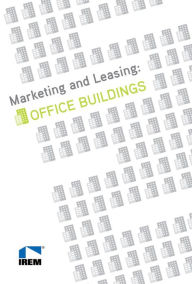 Title: Marketing and Leasing: Office Buildings, Author: Rebecca Niday