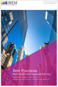 Title: Best Practices: Real Estate Management Service, Author: Institute of Real Estate Management