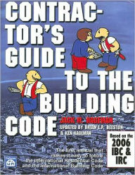 Title: Contractor's Guide to the Building Code 2006, Author: Jack M. Hageman