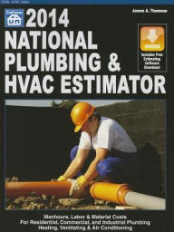 Title: 2014 National Plumbing & HVAC Estimator, Author: James A. Thompson