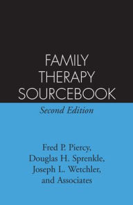 Title: Family Therapy Sourcebook, Author: Fred P. Piercy PhD