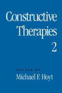Constructive Therapies V2: Volume 2
