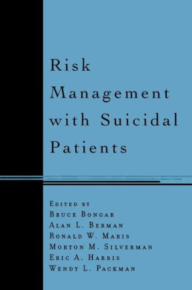 Risk Management with Suicidal Patients