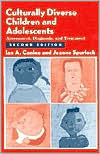 Title: Culturally Diverse Children and Adolescents: Assessment, Diagnosis, and Treatment / Edition 2, Author: Ian A. Canino MD