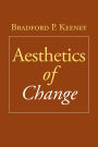 Aesthetics of Change