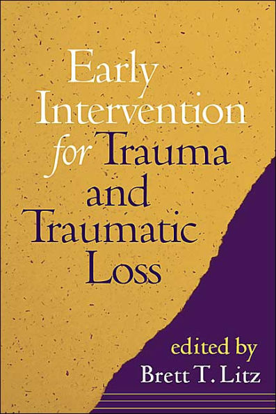 Early Intervention for Trauma and Traumatic Loss