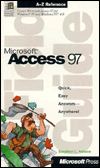 Title: Microsoft Access 97 Field Guide, Author: Stephen L. Nelson