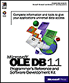 Microsoft Ole Db 1.1 Programmer's Reference and Software Development Kit: Complete Information and Tools to Give Your Applications Data Account