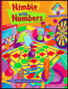 Title: Nimble with Numbers: Engaging Math Experiences to Enhance Number Sense and Promote Practice, Grades 3 and 4, Author: Leigh Childs